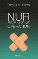 bokomslag Nur eine kleine Operation