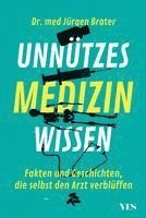 Unnützes Medizinwissen 1