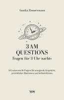 bokomslag 3 AM Questions - Fragen für 3 Uhr nachts