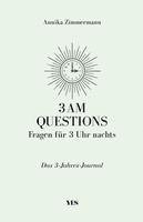 3 AM Questions - Fragen für 3 Uhr nachts