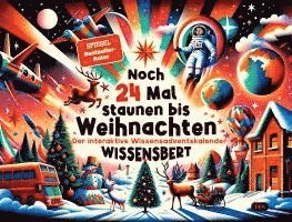 bokomslag Noch 24 Mal staunen bis Weihnachten