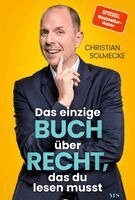 Christian Solmecke - Das einzige Buch über Recht, das du lesen musst, Häftad