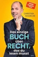 Christian Solmecke - Das einzige Buch über Recht, das du lesen musst, Häftad