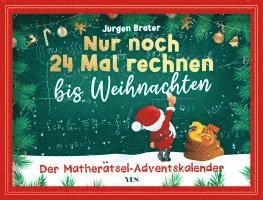 bokomslag Nur noch 24 Mal rechnen bis Weihnachten