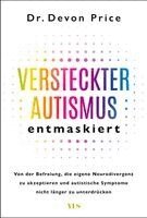Devon Price - Versteckter Autismus entmaskiert, Inbunden
