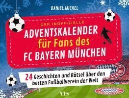 bokomslag Der inoffizielle Adventskalender für Fans des FC Bayern München