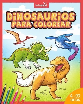 David Ludwig, Maria Victoria López - Dinosaurios para colorear, Häftad