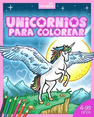 David Ludwig, María Victoria López - Unicornios para colorear, Häftad