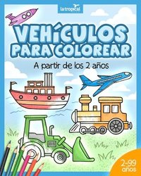 bokomslag Vehculos para colorear a partir de los 2 aos