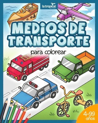 bokomslag Medios de transporte para colorear