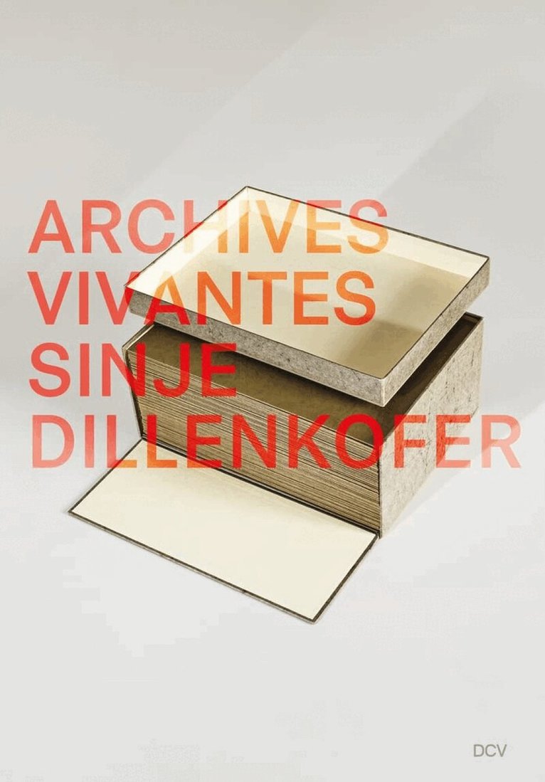 Johannes Meinhardt, Peter Weibel, Sinje Dillenkofer, Ingeborg Domes, Museum bei der Kaiserpfalz - Sinje Dillenkofer – Archives Vivantes, Häftad
