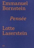 bokomslag Emmanuel Bornstein / Lotte Laserstein - Pensée