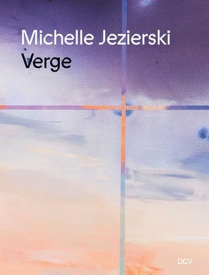 bokomslag Michelle Jezierski: Verge