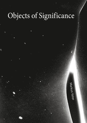 Markus Vater - Objects of Significance