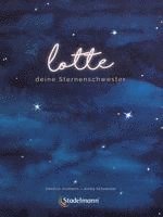 bokomslag Lotte - deine Sternenschwester