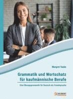 bokomslag Grammatik und Wortschatz für kaufmännische Berufe