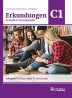bokomslag Erkundungen Deutsch als Fremdsprache C1: Integriertes Kurs- und Arbeitsbuch
