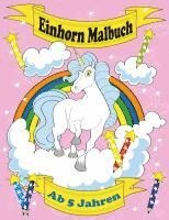 bokomslag Einhorn Malbuch Ab 5 Jahren
