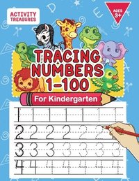 bokomslag Tracing Numbers 1-100 For Kindergarten