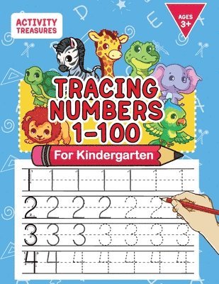 bokomslag Tracing Numbers 1-100 For Kindergarten