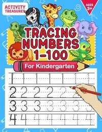 bokomslag Tracing Numbers 1-100 For Kindergarten