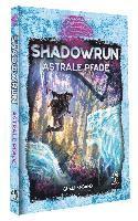 bokomslag Shadowrun: Astrale Pfade (Hardcover)