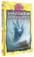 bokomslag Shadowrun: Herr der Nebel (Hardcover)