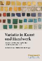 bokomslag Variatio in Kunst und Handwerk