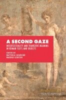 Matthias Grawehr, Markus Kersten - A Second Gaze, Häftad