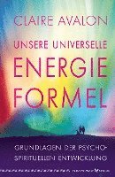 bokomslag Unsere universelle Energieformel