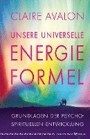 Unsere universelle Energieformel 1