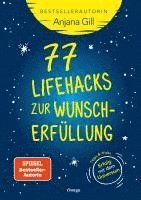 bokomslag 77 Lifehacks zur Wunscherfüllung