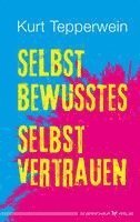 bokomslag Selbstbewusstes Selbstvertrauen