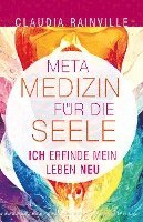 Metamedizin für die Seele 1