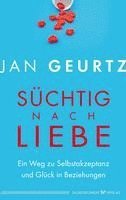 Süchtig nach Liebe