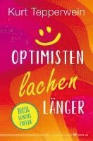 bokomslag Optimisten lachen länger