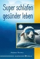 bokomslag Super schlafen - gesünder leben