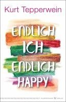 bokomslag Endlich ich - endlich happy