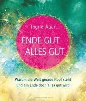 bokomslag Ende gut - alles gut