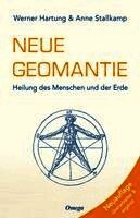 Werner Hartung, Anne Stallkamp - Neue Geomantie, Inbunden