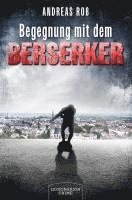 bokomslag Begegnung mit dem Berserker