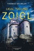 Liebe, Tod und Zoigl