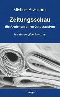 Zeitungsschau - die Ansichten eines Ostdeutschen 1