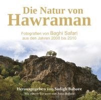 Die Natur von Hawraman - Fotografien von Baghi Safari aus den Jahren 2008 bis 2010 1