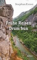 bokomslag Frühe Reisen - Drum bun