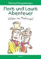 Floris und Lauris Abenteuer: Zelten im Dschungel 1