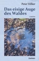 bokomslag Das eisige Auge des Waldes