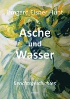 bokomslag Asche und Wasser