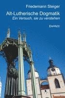 bokomslag Alt-Lutherische Dogmatik