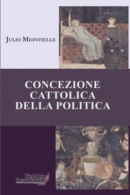 bokomslag Concezione Cattolica della Politica